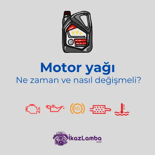 Motor Yağı Değişimi Ne Zaman ve Nasıl Yapılmalıdır