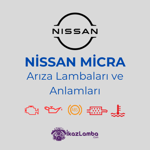 Nissan Micra Arıza Lambaları