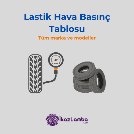 Lastik Hava Basıncı Tablosu