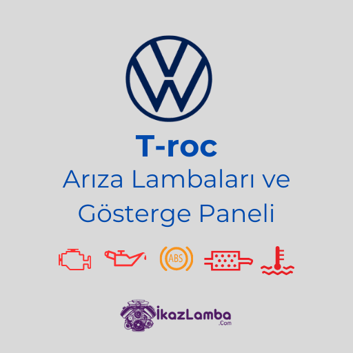 T-roc Arıza Lambaları
