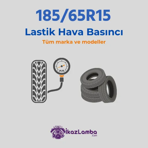 185 65 r15 Lastik Hava Basıncı