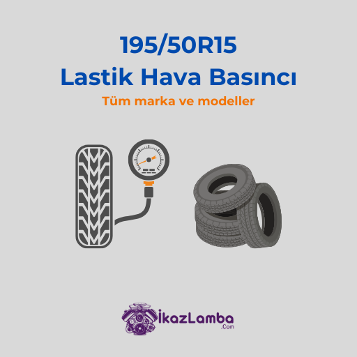 19550R15 Lastik Hava Basıncı