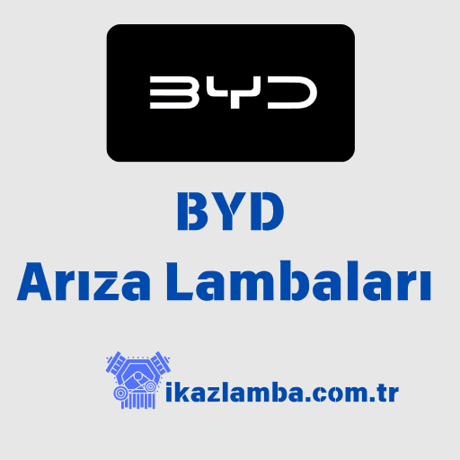 BYD Arıza Lambaları ve Anlamları