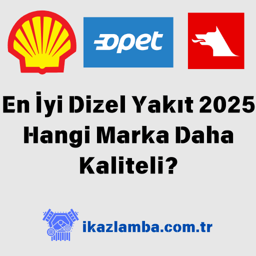En iyi Dizel Yakıt