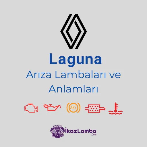 Laguna Arıza Işıkları ve Lambaları